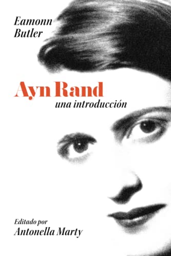 Stock image for Ayan Rand, una introduccin (Spanish Edition) for sale by GF Books, Inc.