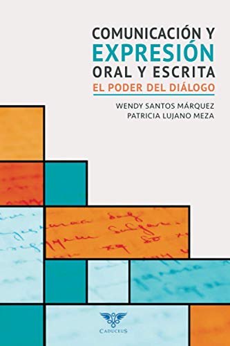 Stock image for Comunicacin y expresin oral y escrita: El poder del dilogo -Language: spanish for sale by GreatBookPrices
