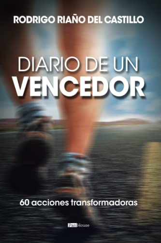 Stock image for Diario de un vencedor: 60 acciones transformadoras (Spanish Edition) for sale by Front Cover Books