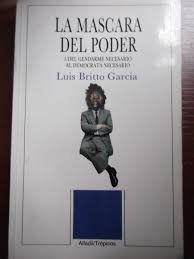 Imagen de archivo de LA MASCARA DEL PODER. T. 1: DEL GENDARME NECESARIO AL DEMOCRATA NECESARIO a la venta por CATRIEL LIBROS LATINOAMERICANOS