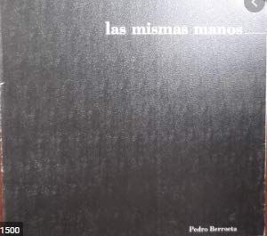 9789806063167: Las Mismas manos (Spanish Edition)