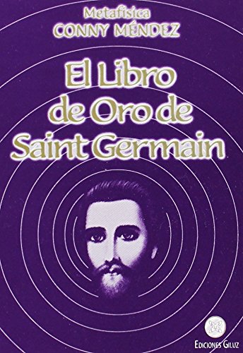 Beispielbild fr El Libro de Oro de Saint Germain zum Verkauf von ThriftBooks-Dallas