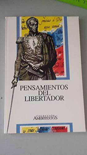 Imagen de archivo de PENSAMIENTOS DEL LIBERTADOR a la venta por CATRIEL LIBROS LATINOAMERICANOS