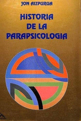 9789806372368: Historia de la Parapsicologia