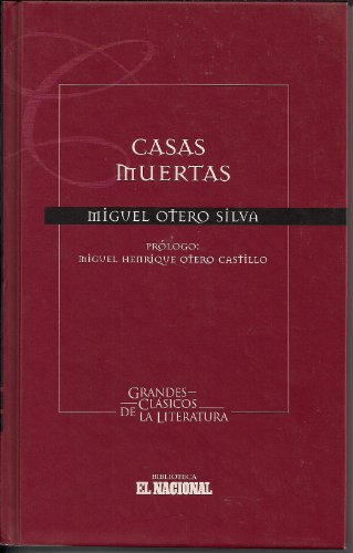 Imagen de archivo de Casas Muertas (Grandes Clasicos De La Literatura) a la venta por Russell Books