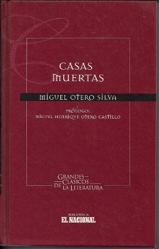 Stock image for Casas Muertas (Grandes Clasicos De La Literatura) for sale by Russell Books