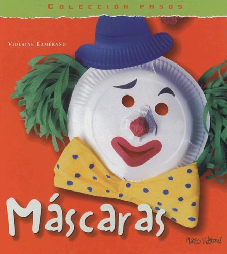 Beispielbild fr Mascara (Serie Pequenos Pasos) (Spanish Edition) zum Verkauf von mountain