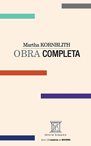 9789806480674: Martha KORNBLITH. OBRA COMPLETA