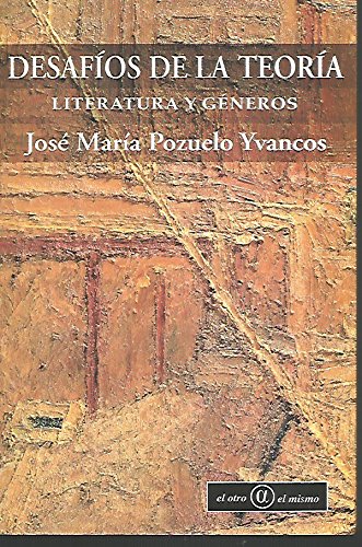 Beispielbild fr Desafos de La Teora - Literatura y Generos zum Verkauf von Guido Soroka Bookseller