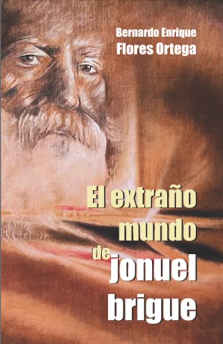 Beispielbild fr El extra ±o mundo de Jonuel Brigue (Spanish Edition) [Soft Cover ] zum Verkauf von booksXpress