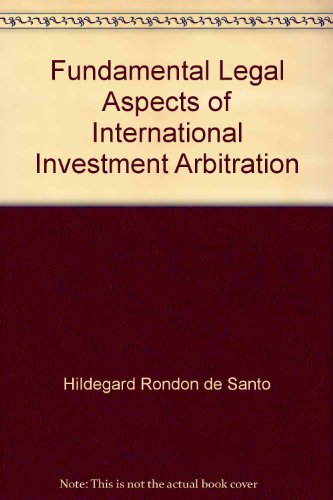 Imagen de archivo de Fundamental Legal Aspects of International Investment Arbitration a la venta por HPB-Red