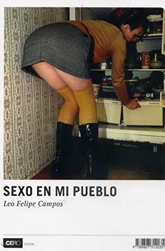9789807312035: Sexo En Mi Pueblo