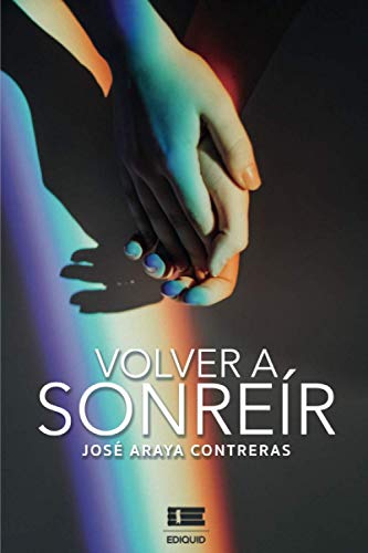 Imagen de archivo de Volver a sonrer (Spanish Edition) a la venta por Lucky's Textbooks