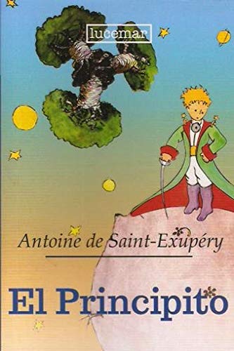 Imagen de archivo de El Principito Antoine De Saint Exupery a la venta por Iridium_Books