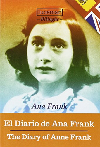 Beispielbild fr EL DIARIO DE ANA FRANK (BILINGE) ESPAOL, INGLS zum Verkauf von Librera Rola Libros