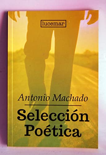 Imagen de archivo de SELECCION POETICA a la venta por AG Library