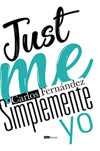 Stock image for Simplemente yo - Just me (Spanish Edition) Fernndez, Carlos for sale by Vintage Book Shoppe