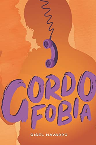 Imagen de archivo de Gordofobia (Spanish Edition) a la venta por GF Books, Inc.