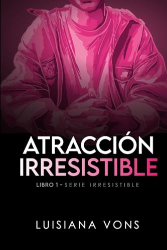 Beispielbild fr Atraccin Irresisible (Spanish Edition) zum Verkauf von California Books