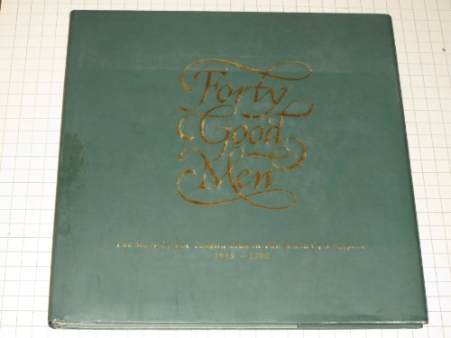 9789810022952: Forty Good Men. The Story of The Tanglin Club in the Island of Singapore 1865-1990