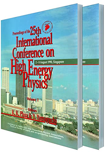 Imagen de archivo de Proceedings of the 25th International Conference on High Energy Physics, 2-8 August 1990, Singapore a la venta por Boards & Wraps