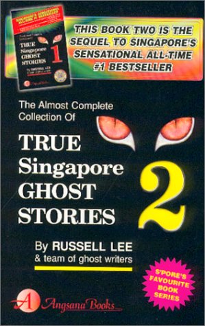 Stock image for True Singapore Ghost Stories : Book 2 for sale by medimops