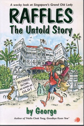 Stock image for Raffles the Untold Story for sale by WorldofBooks