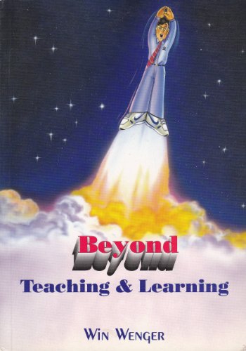 9789810040031: Beyond Teaching and Learning