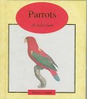 Imagen de archivo de Parrots: A Selection a la venta por Irish Booksellers