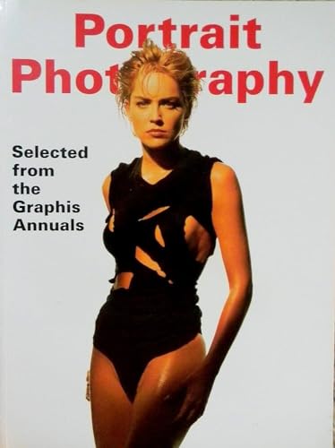 Stock image for Portrait Photography Selected from the Graphis Annuals for sale by MusicMagpie