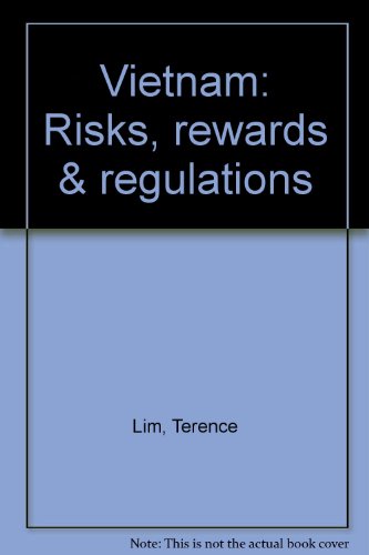 Vietnam: Risks, rewards & regulations (9789810057350) by Lim, Terence