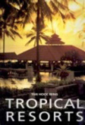 Beispielbild fr Tropical Resorts zum Verkauf von WorldofBooks