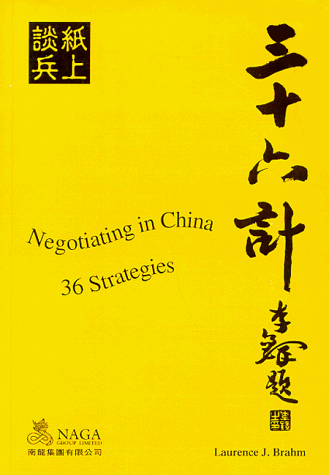 Imagen de archivo de Negotiating in China : 36 Strategies a la venta por Barclay Books