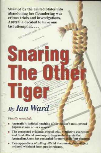 Beispielbild fr Snaring the Other Tiger zum Verkauf von WorldofBooks