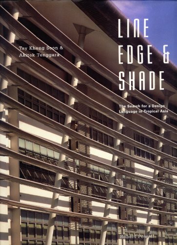 9789810089337: Line, edge & shade: The search for a design language in tropical Asia