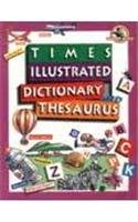 Imagen de archivo de Times Illustrated Dictionary & Thesaurus a la venta por Books Puddle
