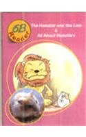 Imagen de archivo de 6B THE HAMSTER AND THE LION a la venta por Books Puddle