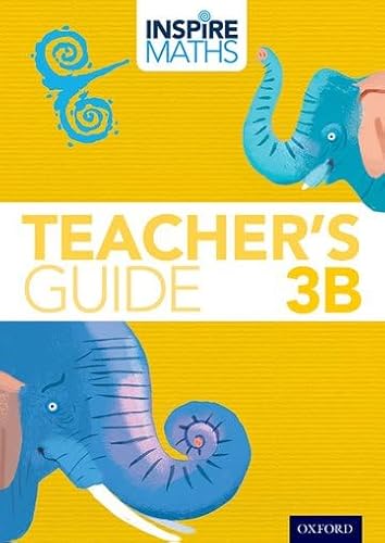 Stock image for Inspire Maths: 3: Teacher's Guide 3B for sale by GF Books, Inc.