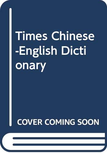 Stock image for Times Chinese-English Dictionary for sale by Books From California