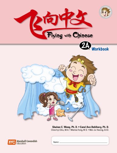 Stock image for Flying with Chinese 2A: Workbook for sale by Irish Booksellers