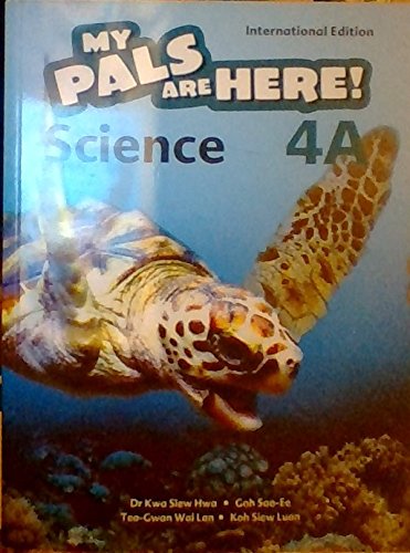 9789810168476: My Pals Are Here - Science 4A - 2010