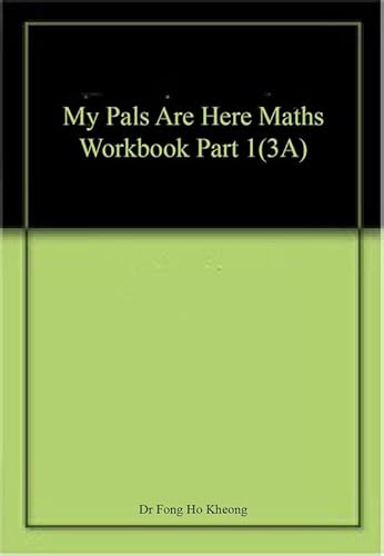 Imagen de archivo de My Pals are Here! Maths 2nd Edition 3A Workbook Part1 a la venta por Books Puddle