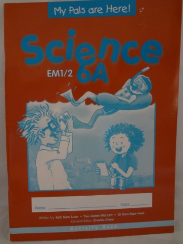 9789810184285: Activity Book (My Pals Are Here Science, 6A)