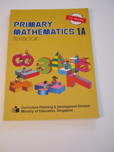 9789810184940: Primary Mathematics 1A Textbook (Singapore Math)