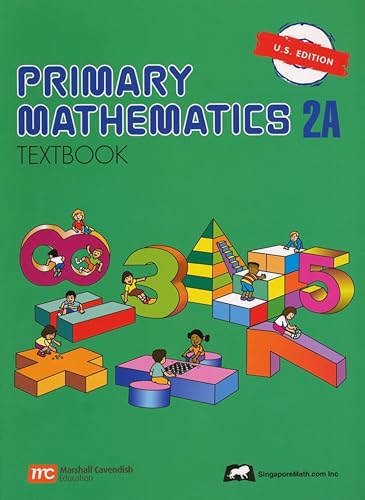 9789810184988: Primary Mathematics 2A Textbook (U.S. Edition) [Singapore Math]