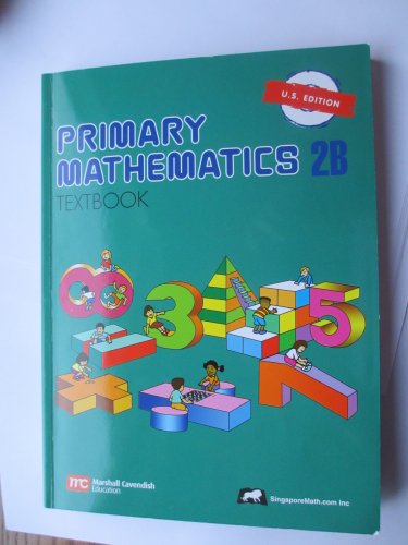 Imagen de archivo de Primary Mathematics 2B Textbook U.S. Edition a la venta por SecondSale