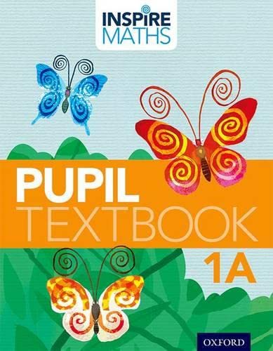 Beispielbild fr Inspire Maths: 1: Pupil Book 1A zum Verkauf von Greener Books