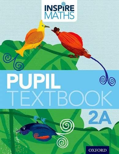 Beispielbild fr Inspire Maths: 2: Pupil Book 2A zum Verkauf von MusicMagpie