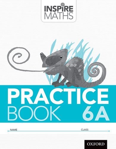 9789810189051: INSPIRE MATHS PRACTICE BOOK 6A