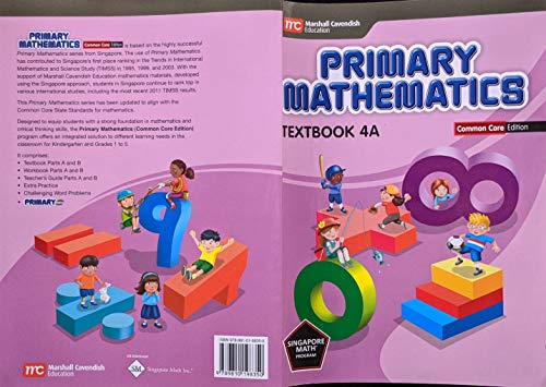 Imagen de archivo de Primary Mathematics, Common Core Edition, Soft Textbook Grade 4, Book A: Singapore Math Program (2014 Copyright) a la venta por ~Bookworksonline~
